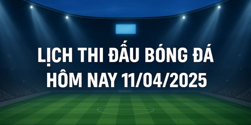 Vì sao cần theo dõi lịch thi đấu